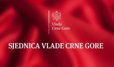 Sjednica Vlade Crne Gore