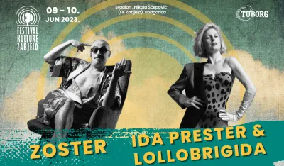 Zoster i IDA PRESTER & Lollobrigida na Festivalu kulture Zabjelo