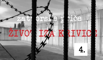 FOTO: Portal Dan<br>Zatvorske priče - život iza krivice