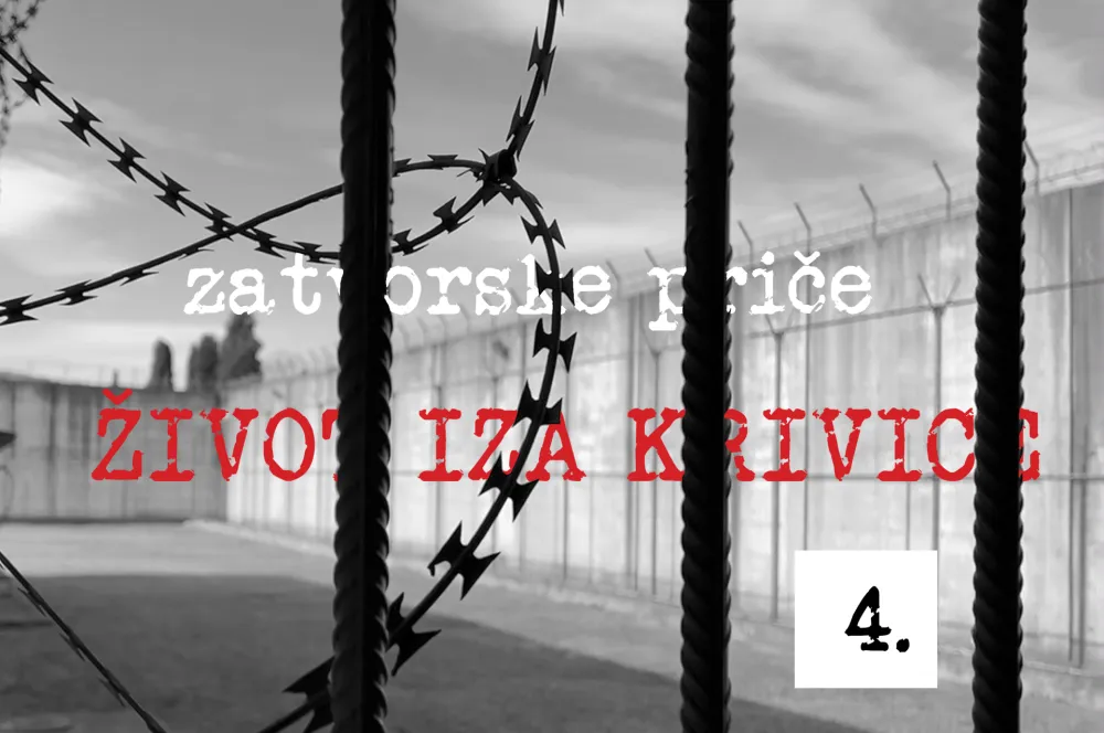 FOTO: Portal Dan<br>Zatvorske priče - život iza krivice