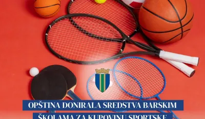 Op&scaron;tina Bar donirala sredstva za devet &scaron;kola