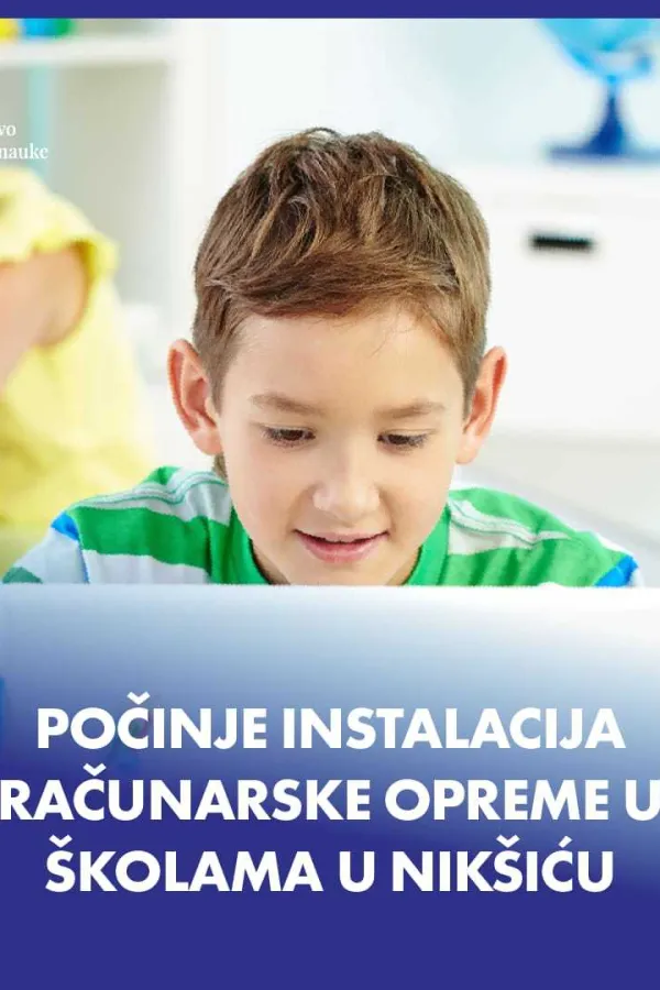 Počinje instalacija računarske opreme u nik&scaron;ićkim &scaron;kolama