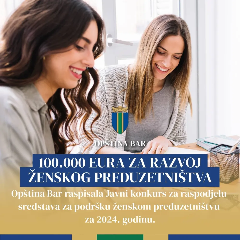 Op&scaron;tina Bar: 100.000 eura za podr&scaron;ku ženskom preduzetni&scaron;tvu