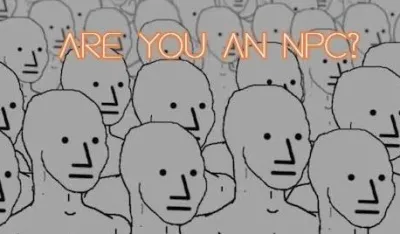 NPC je skraćenica termina "non-player character", koji potječe iz svijeta videoigara