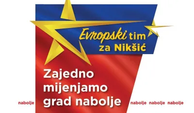 Evropski tim za Nik&scaron;ić