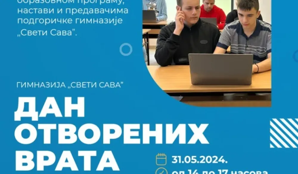 Maјski &bdquo;Dan otvorenih vrata&ldquo; u podgoričkoј gimnaziјi &ldquo;Sveti Sava&rdquo;
