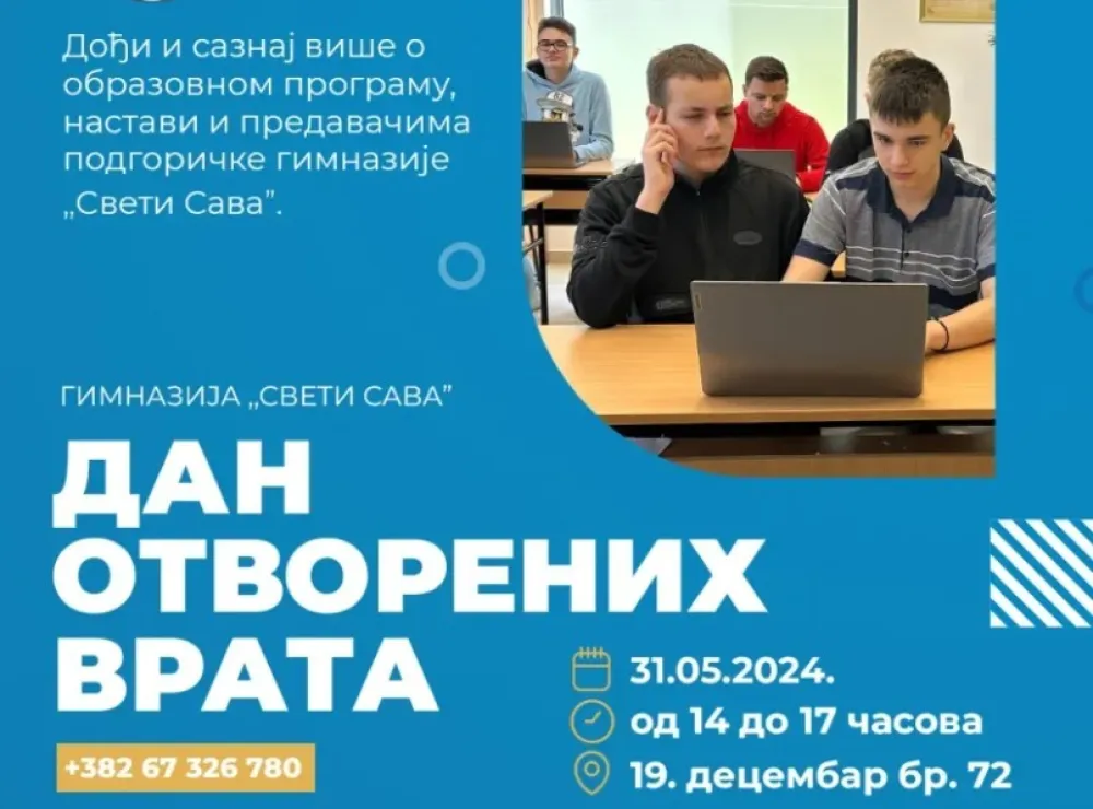 Maјski &bdquo;Dan otvorenih vrata&ldquo; u podgoričkoј gimnaziјi &ldquo;Sveti Sava&rdquo;