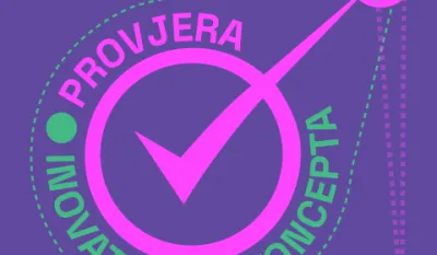 Otvoren javni poziv za Program za provjeru inovativnog koncepta