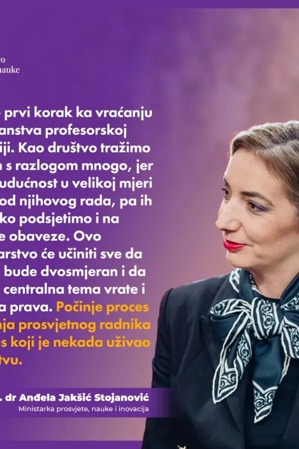Jak&scaron;ić Stojanović: Počinje proces vraćanja prosvjetnog radnika u status koji je nekada uživao u dru&scaron;tvu