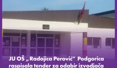 Raspisan tender za nadogradnju objekta JU O&Scaron;,,Radojica Perović&rdquo;