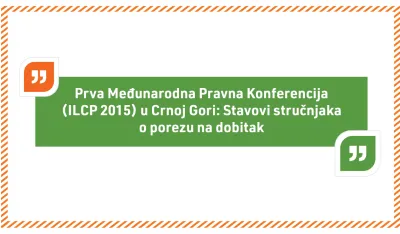 Prva Međunarodna Pravna konferencija u Crnoj Gori