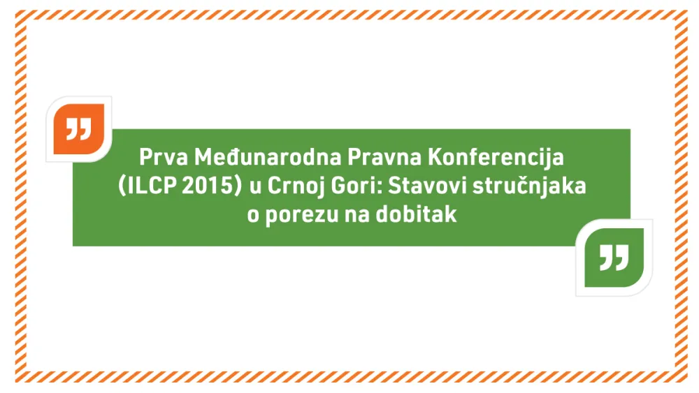 Prva Međunarodna Pravna konferencija u Crnoj Gori