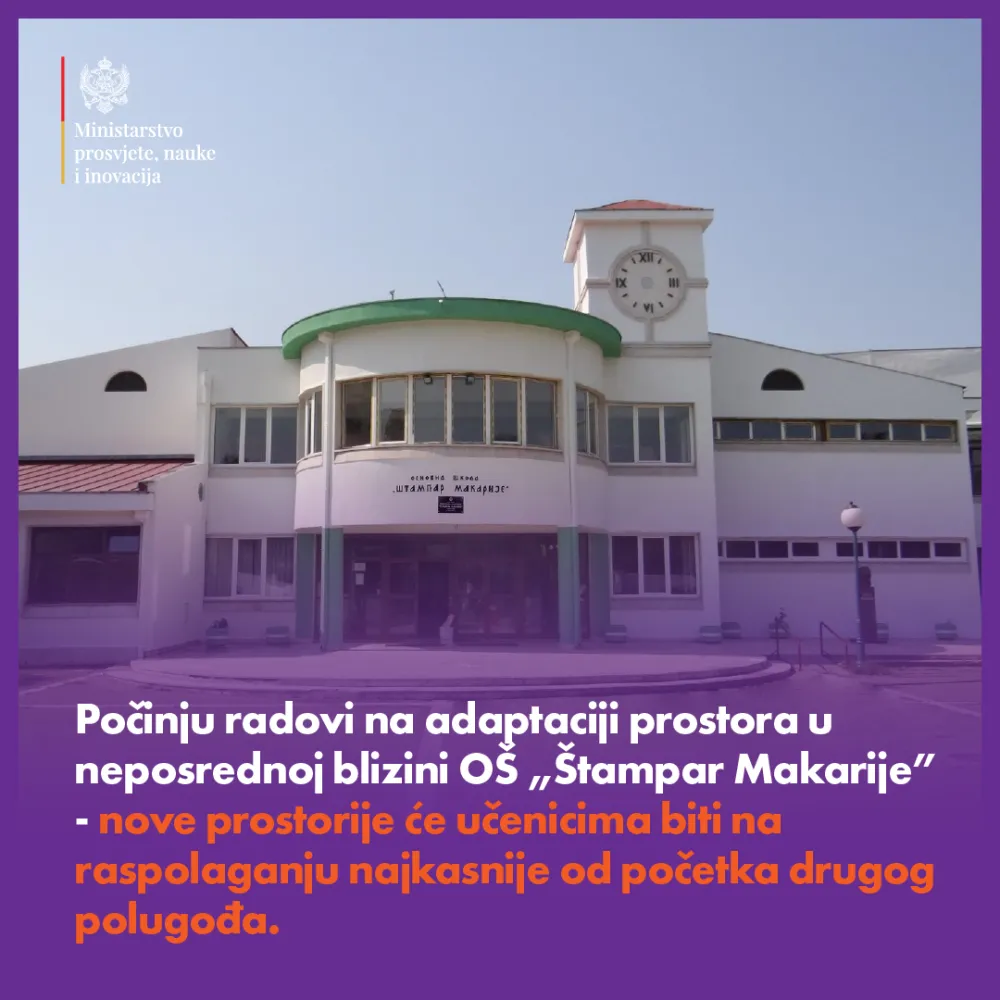 Počinje adaptacija prostora za potrebe O&Scaron; "&Scaron;tampar Makarije" u Podgorici