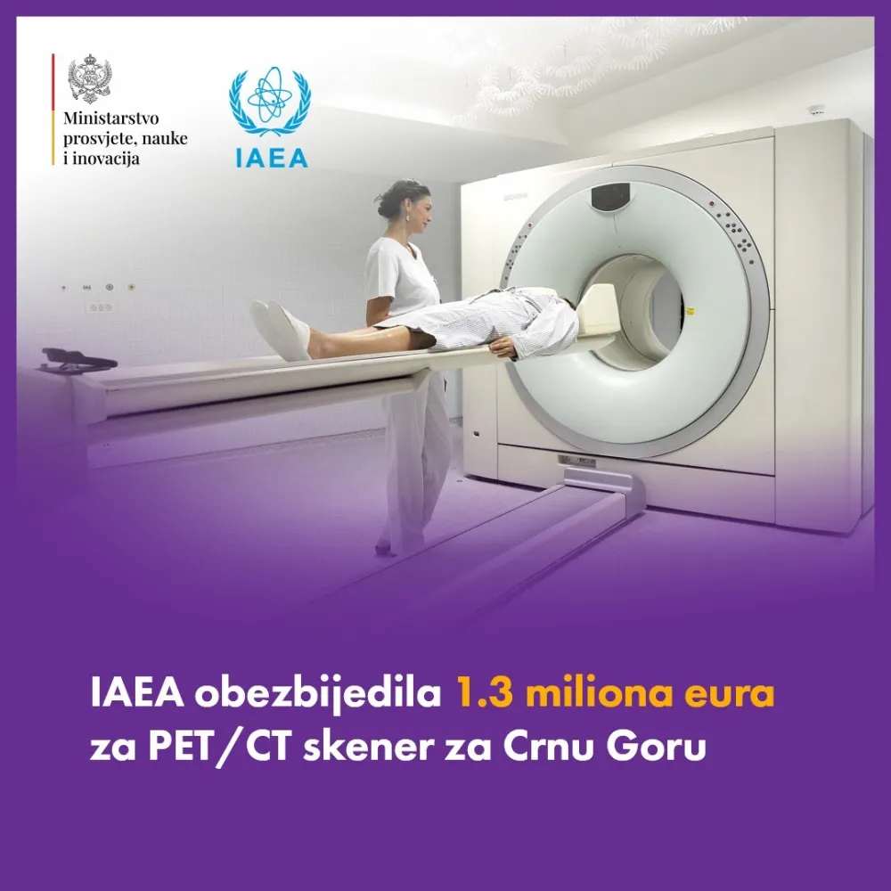 MPNI: IAEA obezbijedila 1.3 miliona eura za PET/CT skener za Crnu Goru
