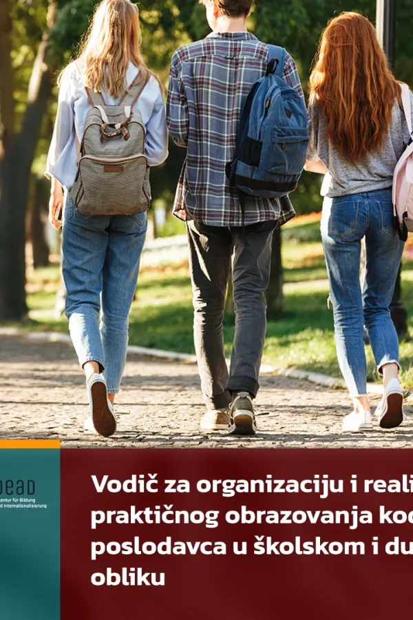 Vodič za organizaciju i realizaciju praktičnog obrazovanja kod poslodavca u &scaron;kolskom i dualnom obliku