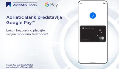 Adriatic Bank predstavlja Google Pay