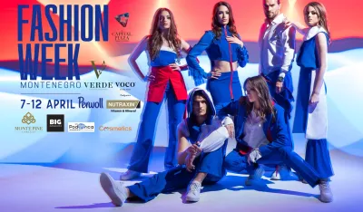 Crnogorska nedjelja mode &bdquo;1664 Blanc Fashion Week Montenegro&rdquo; od 7. do 12. aprila