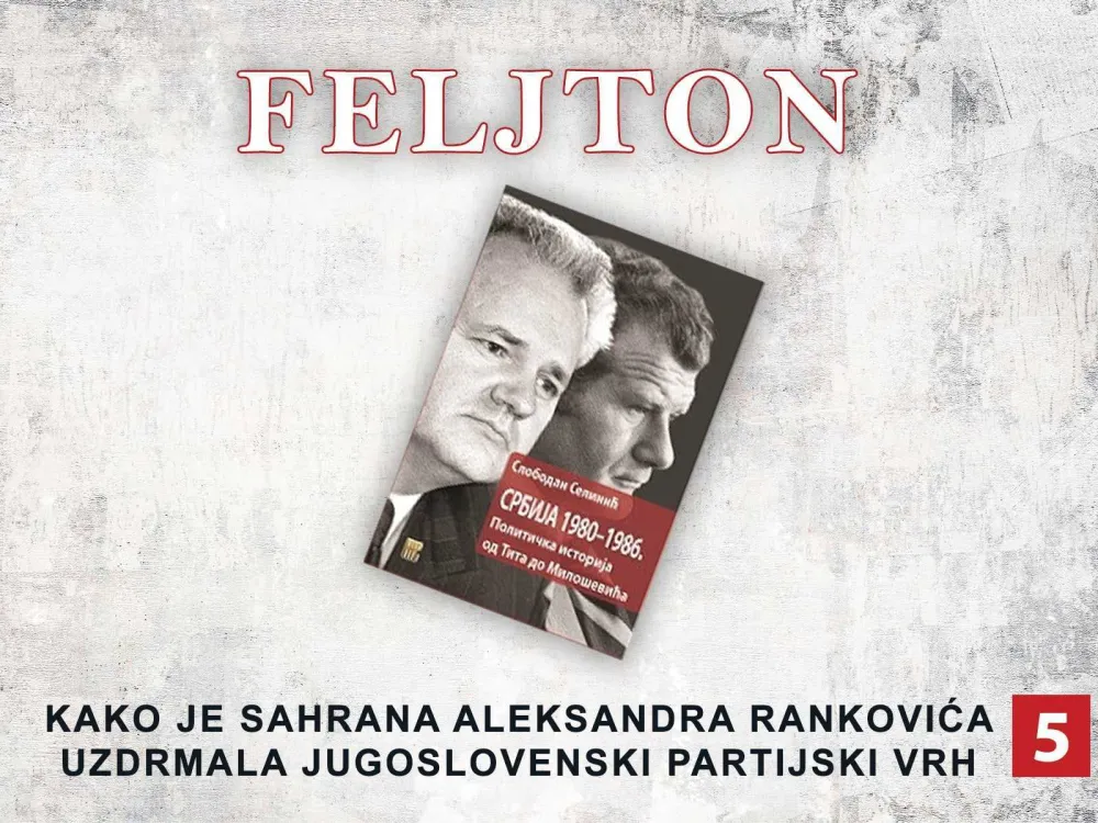 Kako je sahrana Aleksandra Rankovića uzdrmala jugoslovenski partijski vrh (5): Jedino uzdržani političari iz Crne Gore
