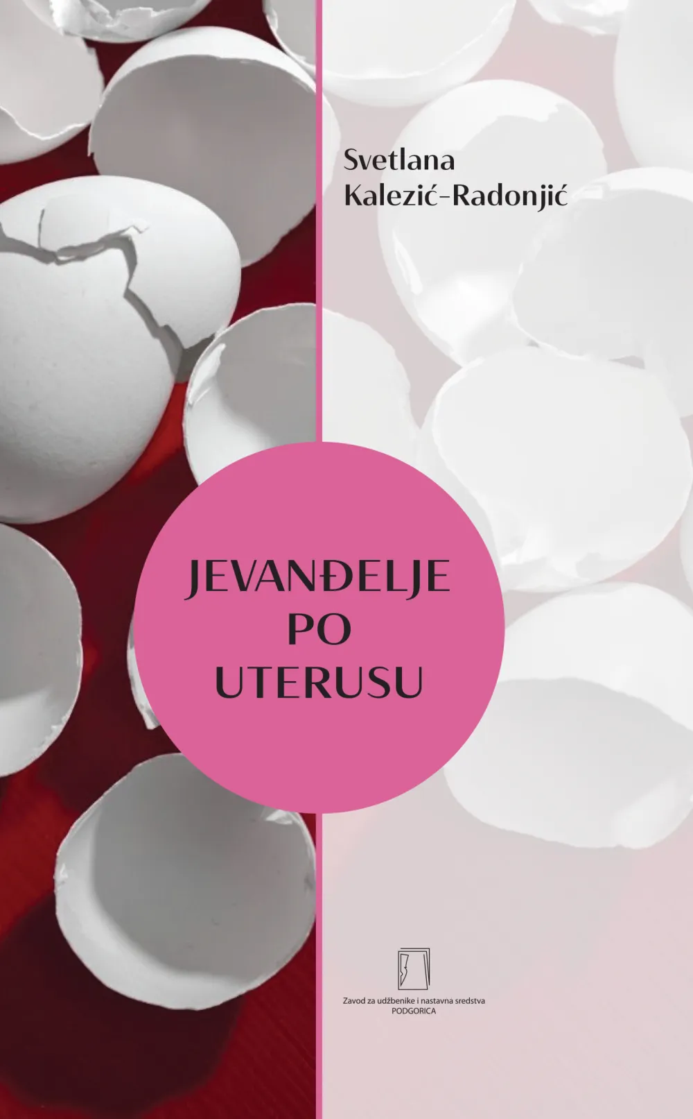"Jevanđelje po uterusu"