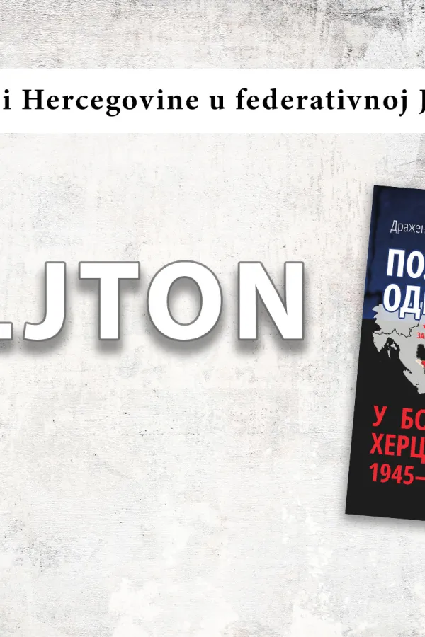 Mjesto Bosne i Hercegovine u Federativnoj Jugoslaviji (9): Srpski narod prednjačio u borbi