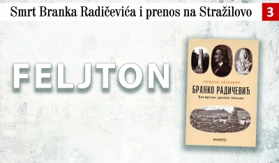 Smrt Branka Radičevića i prenos na Stražilovo (3): Otac Todor mu podigao spomenik