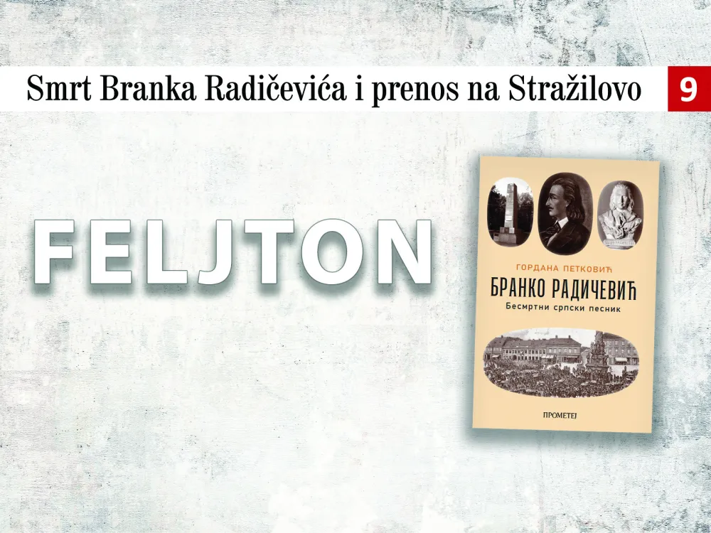 Smrt Branka Radičevića i prenos na Stražilovo&nbsp;(9)