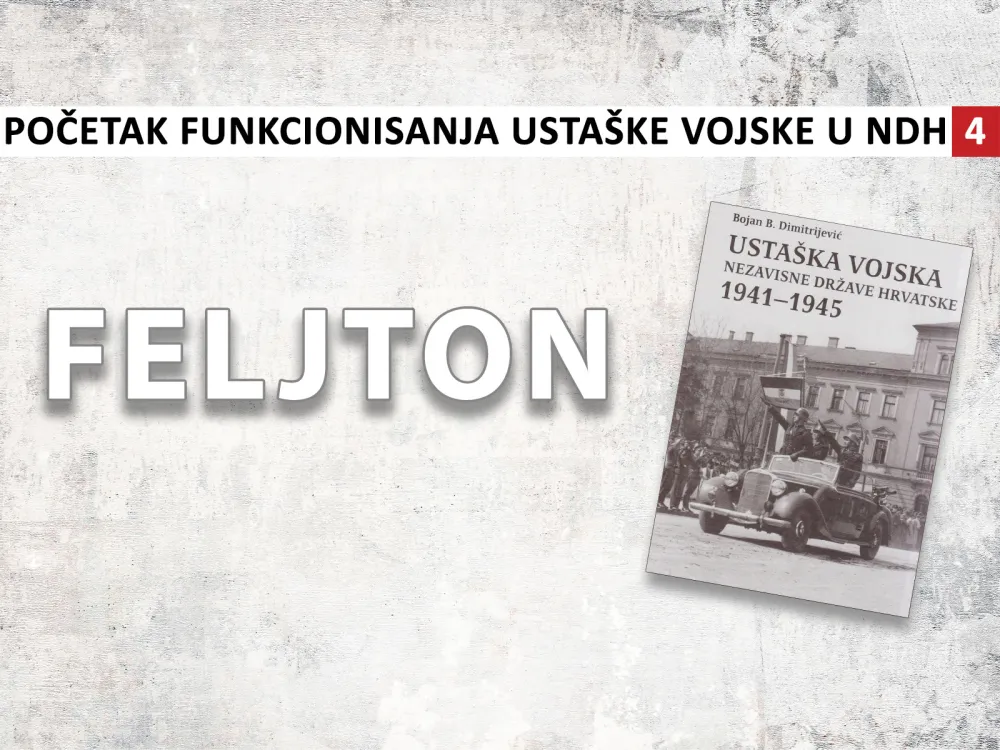 Početak funkcionisanja usta&scaron;ke vojske u NDH (4): Domobranstvu pristupali biv&scaron;i jugoslovenski oficiri