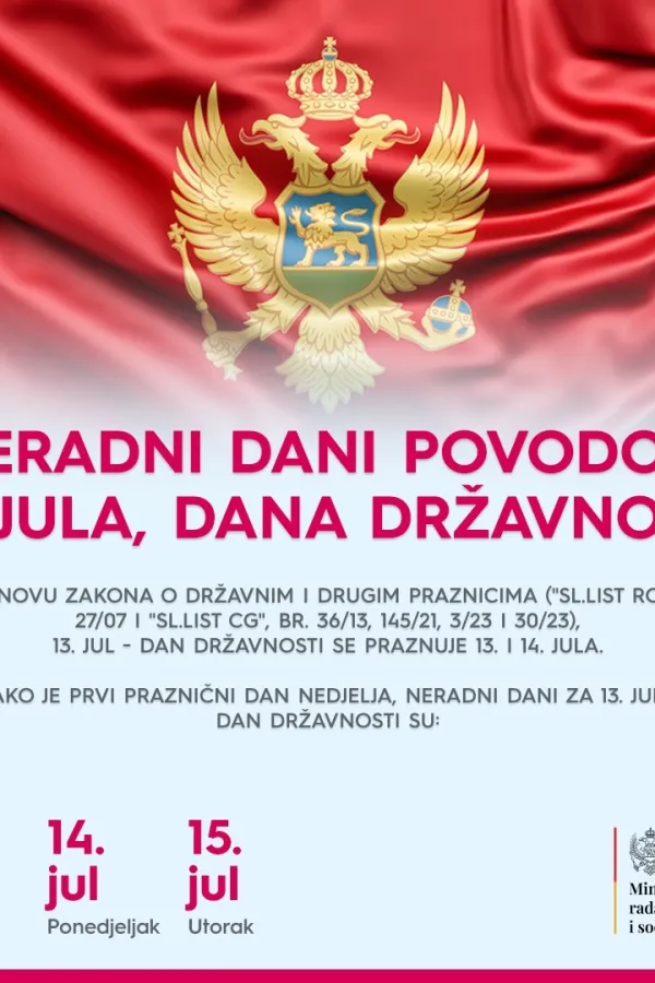 Neradni dani za Dan državnosti 13, 14. i 15. jul