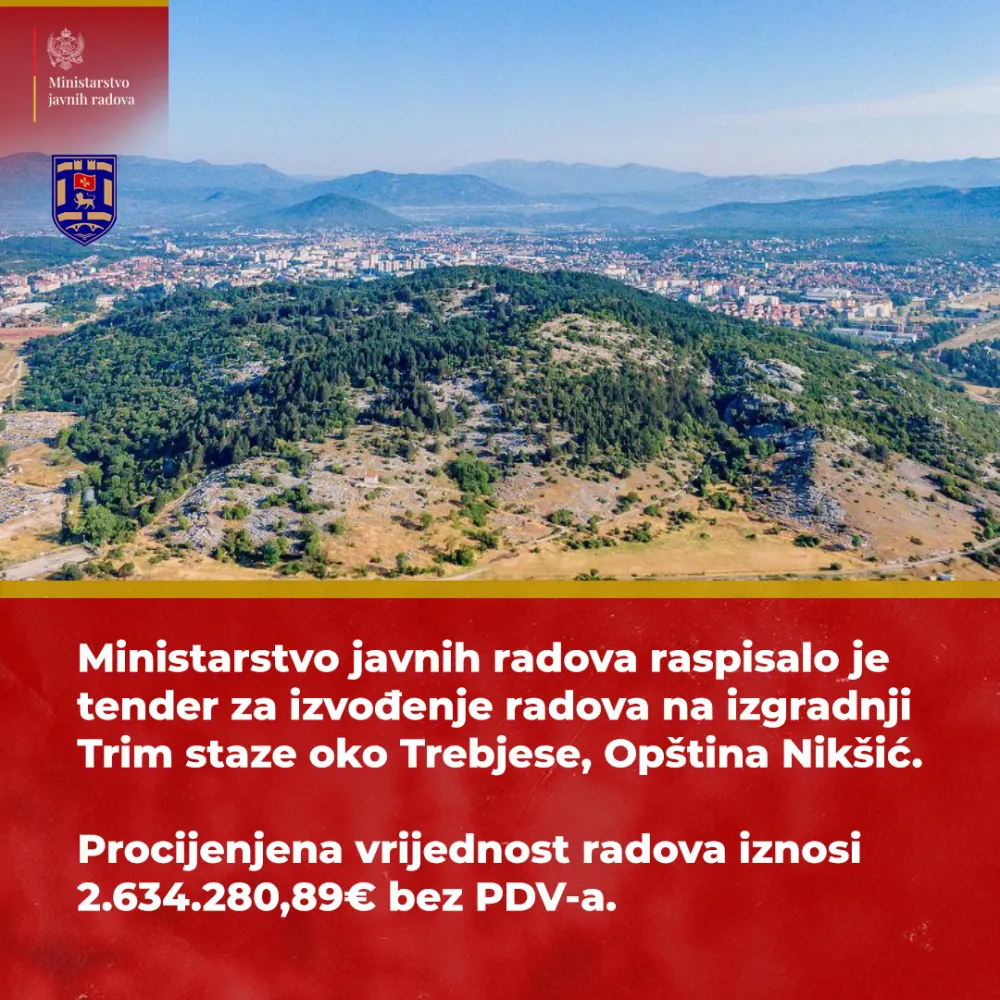 Raspisana javna nabavka za izgradnju Trim staze oko Trebjese u Nik&scaron;iću