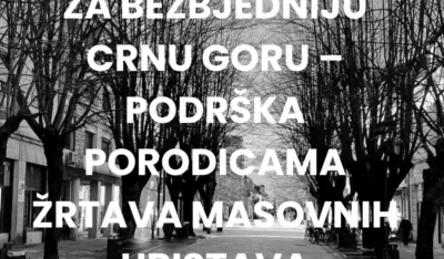 Civilno dru&scaron;tvo: Za bezbjedniju Crnu Goru &ndash; podr&scaron;ka porodicama žrtava masovnih ubistava