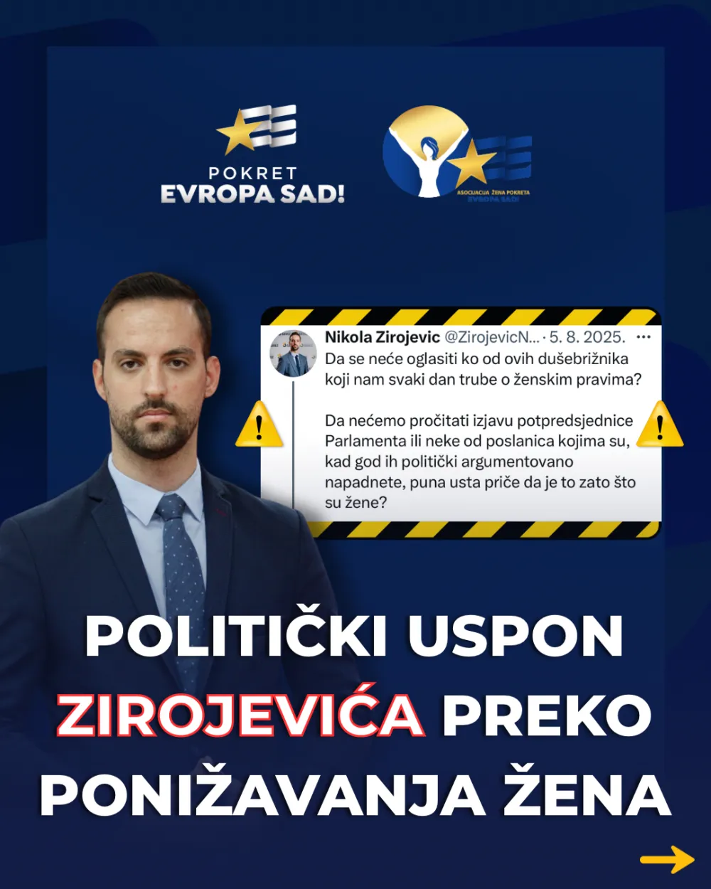 AŽ PES: Politički uspon Zirojevića preko ponižavanja žena