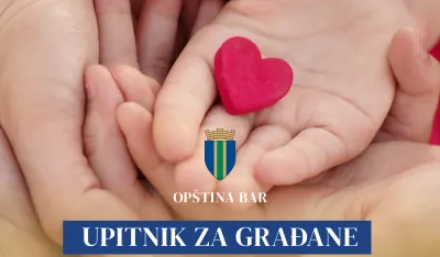 Op&scaron;tina Bar: Zainteresovani da aktivno učestvuju u izradi Lokalnog plana socijalne i dječje za&scaron;tite