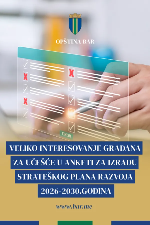Op&scaron;tina Bar: Barani uče&scaron;ćem u anketi prepoznali prioritete za Strate&scaron;ki plan razvoja 2026&ndash;2030