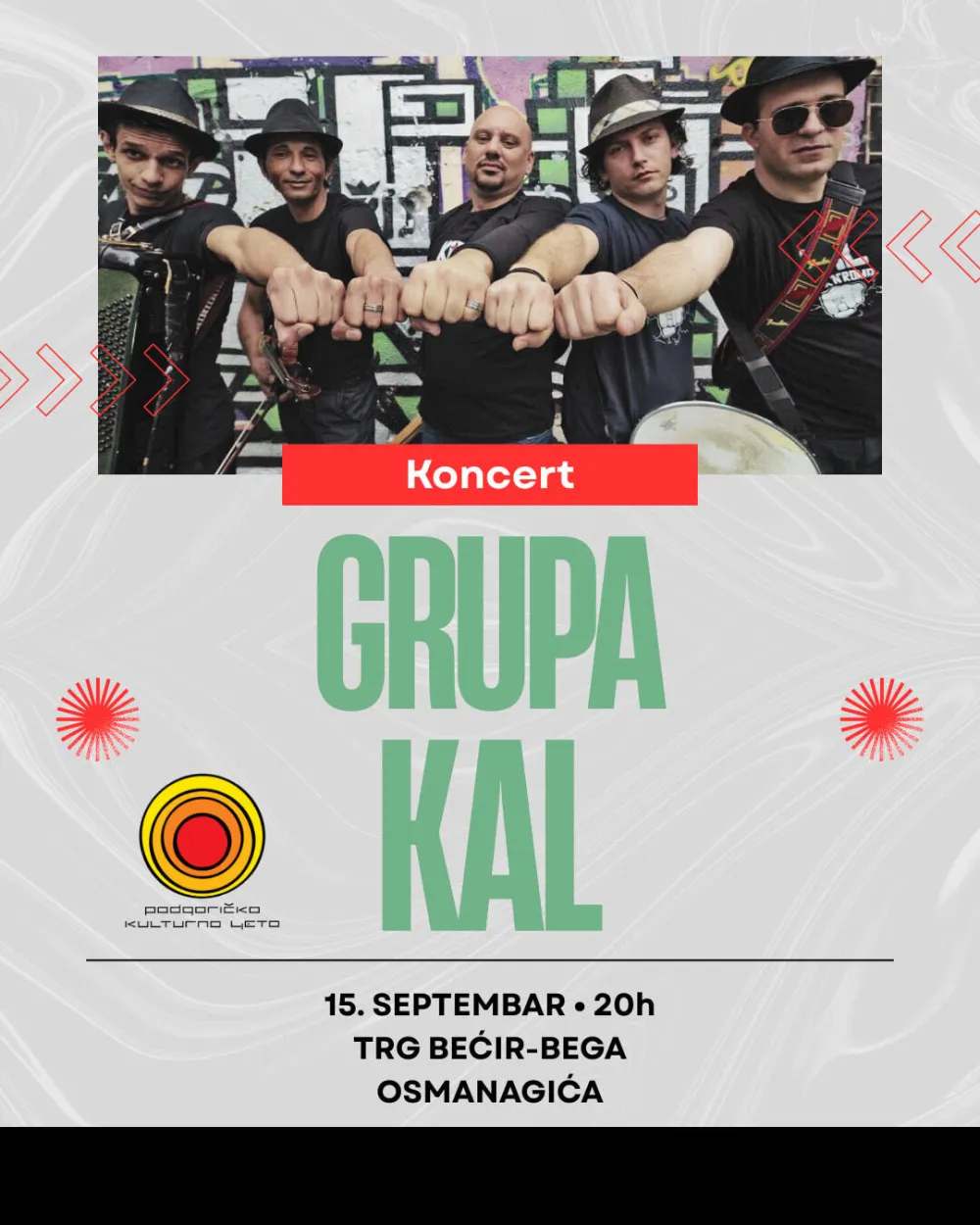 Koncert grupe &ldquo;Kal&rdquo; 15. septembra na Trgu Bećir-bega Osmanagića