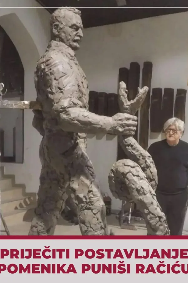 Grupa NVO i građanskih aktivista uputili apel da se spriječiti postavljanje spomenika Puni&scaron;i Račiću