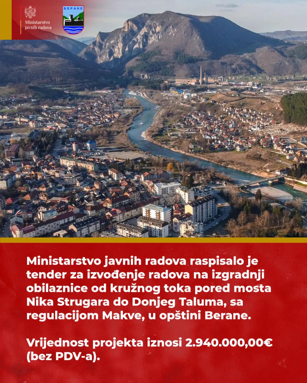 Berane: Raspisan tender za izgradnju obilaznice od kružnog toka pored mosta Nika Strugara do Donjeg Taluma