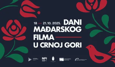 Dani mađarskog filma u Crnoj Gori