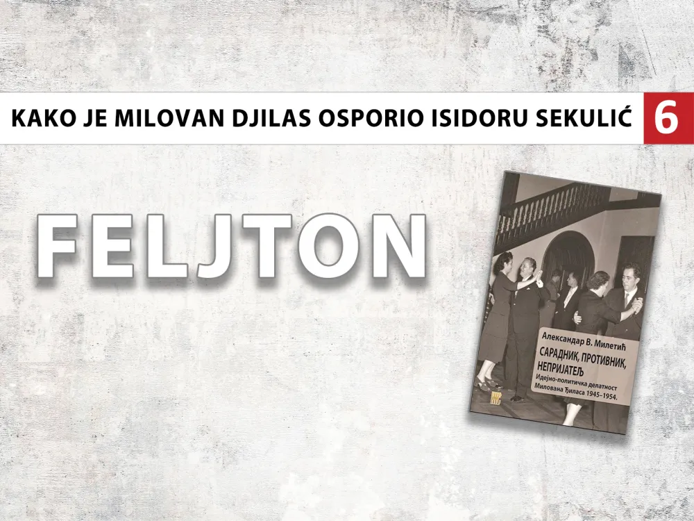 Kako je Milovan Đilas osporio Isidoru Sekulić (6): Isidora usmeno odbila ponuđenu polemiku