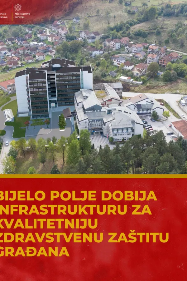 Bijelo Polje dobija infrastrukturu za kvalitetniju zdravstvenu za&scaron;titu građana