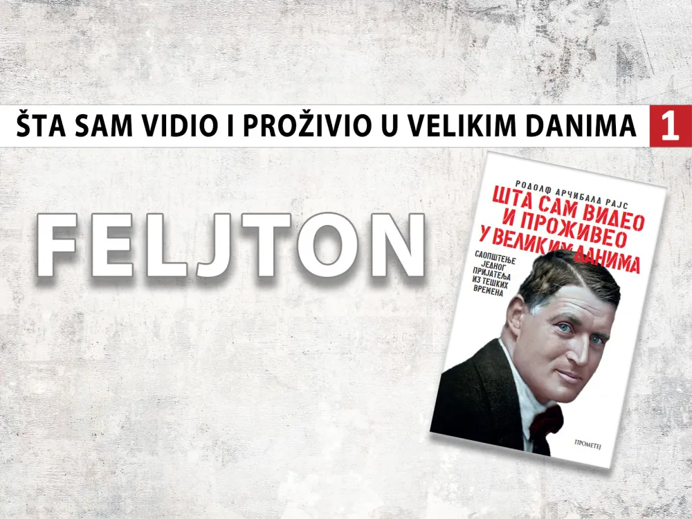 &Scaron;ta sam vidio i proživio u velikim danima (1): Volio Srbiju bez dinara koristi