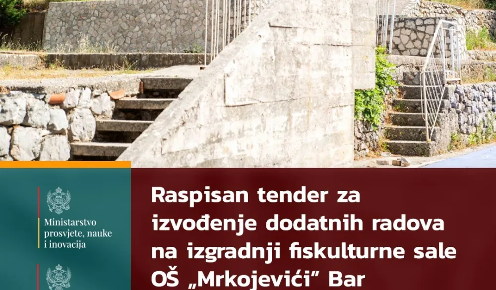 Raspisan tender za izgradnju fiskulturne sale O&Scaron; "Mrkojevići" Bar