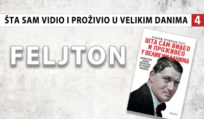 &Scaron;ta sam vidio i proživio u velikim danima (4): Zavolio Srbiju kao svoju &Scaron;vajcarsku