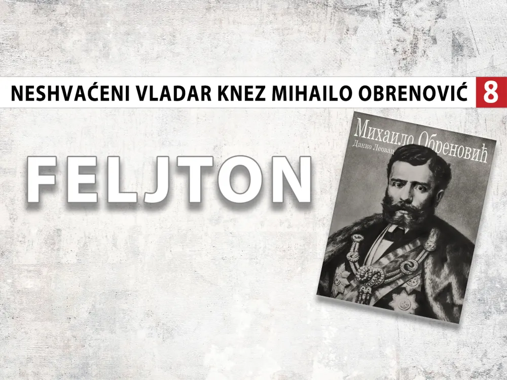 Neshvaćeni vladar - knez Mihailo Obrenović (8): Finansijski pomagao brojne srpske djelatnike