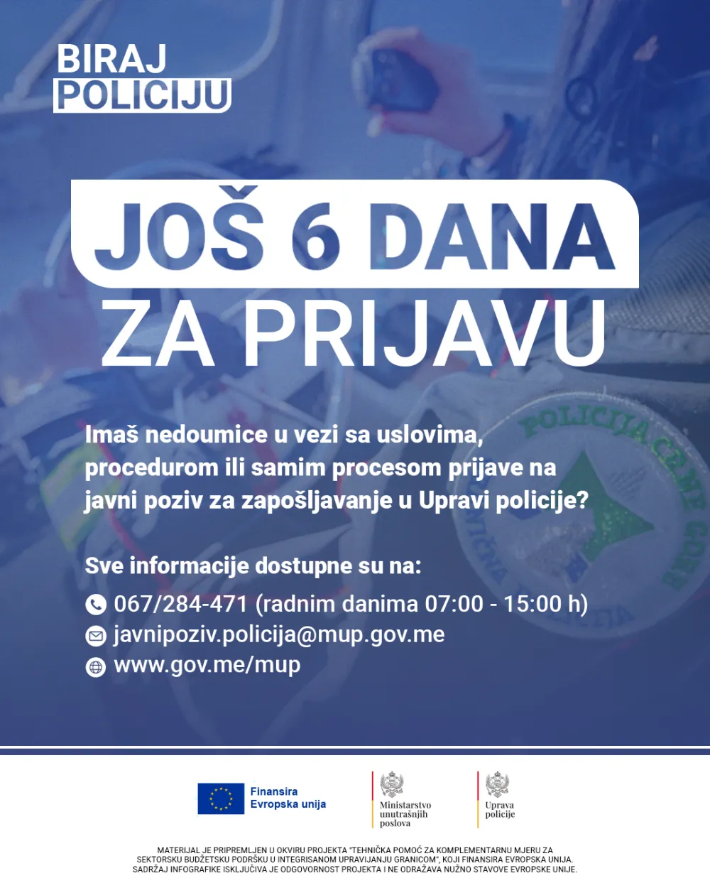 MUP: Ostalo jo&scaron; &scaron;est dana za prijavu na javni poziv za zapo&scaron;ljavanje u policiji