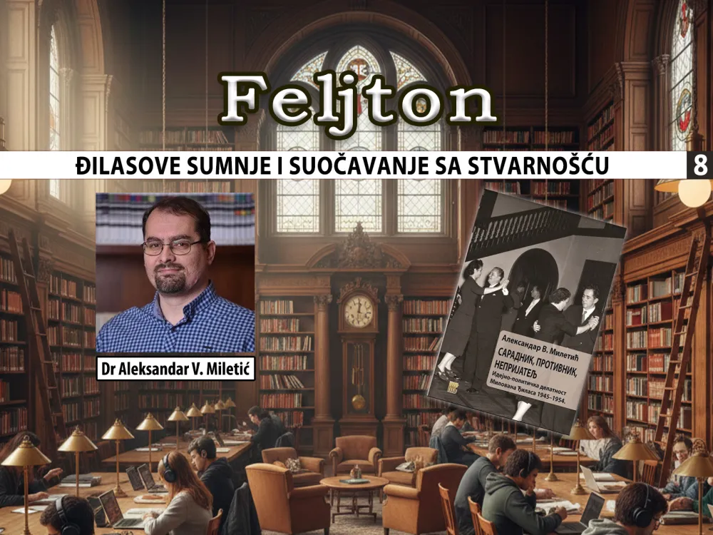 Đilasove sumnje i suočavanje sa stvarno&scaron;ću (8):&nbsp;Početak demokratizacije jugoslovenskog sistema