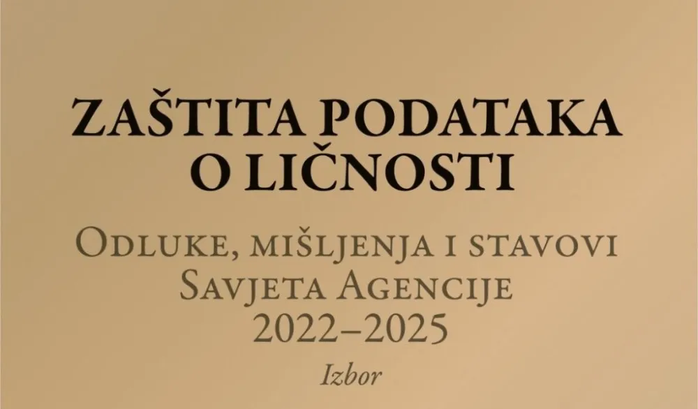 U izdanju AZLP: Publicističko &scaron;tivo o za&scaron;titi podataka o ličnosti