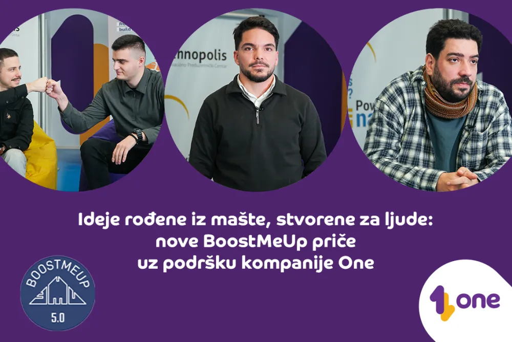 Nove BoostMeUp priče uz podr&scaron;ku kompanije One