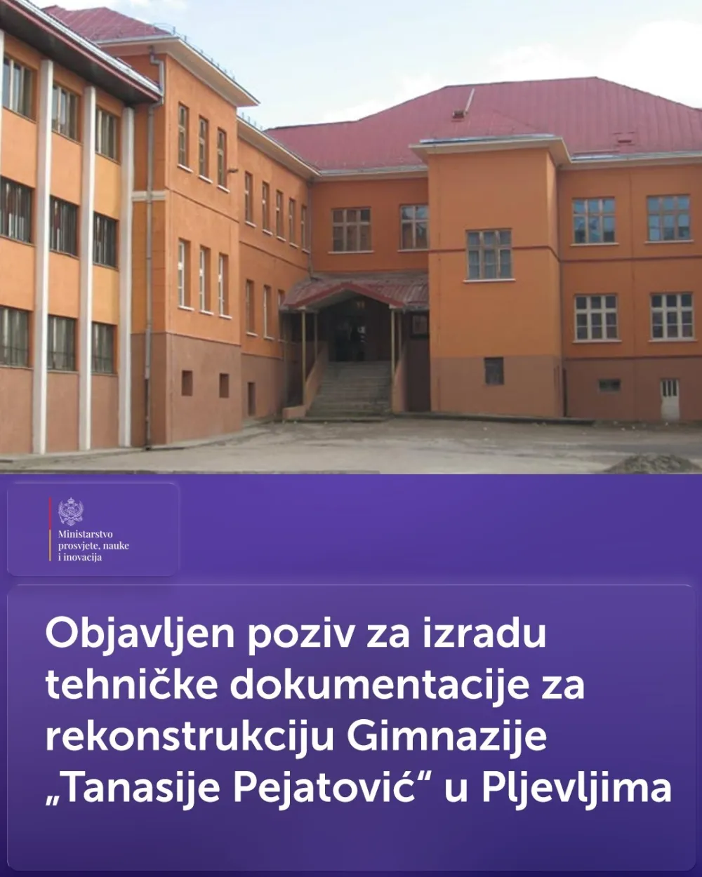 Objavljen poziv za izradu tehničke dokumentacije za rekonstrukciju Gimnazije "Tanasije Pejatović" u Pljevljima
