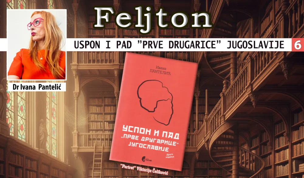 Uspon i pad ''prve drugarice'' Jugoslavije (6): Jovanka i supruge &scaron;efova drugih država