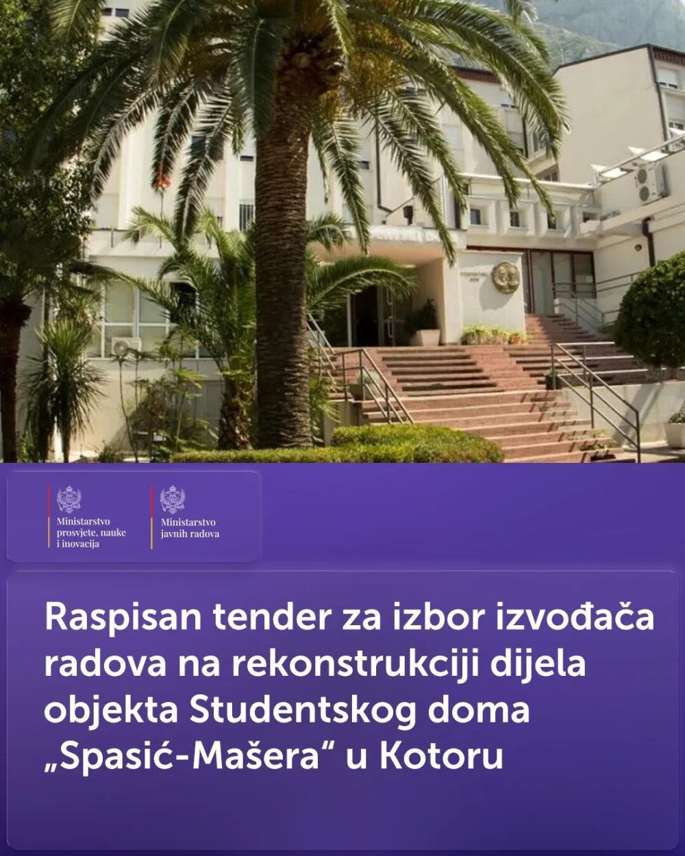 Raspisan tender za rekonstrukciju dijela Studentskog doma u Kotoru